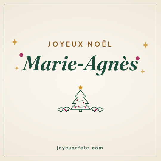 Image carrée « Joyeux Noël Marie-Agnès » pour WhatsApp
