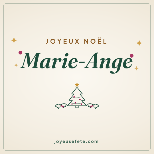 Image carrée « Joyeux Noël Marie-Ange » pour WhatsApp