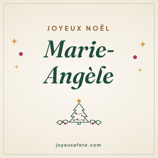 Image carrée « Joyeux Noël Marie-Angèle » pour WhatsApp