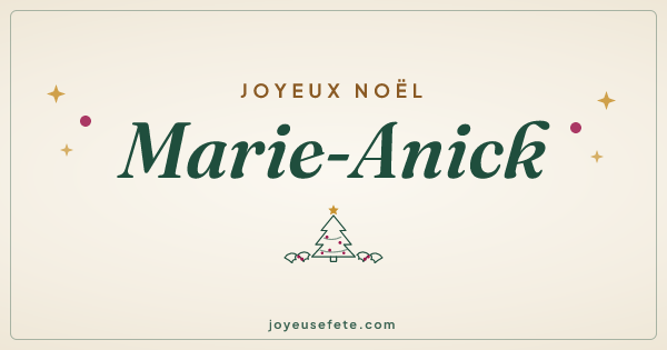 Image « Joyeux Noël Marie-Anick » au format large