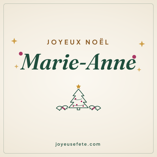Image carrée « Joyeux Noël Marie-Anne » pour WhatsApp