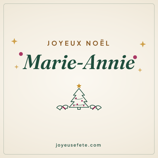 Image carrée « Joyeux Noël Marie-Annie » pour WhatsApp