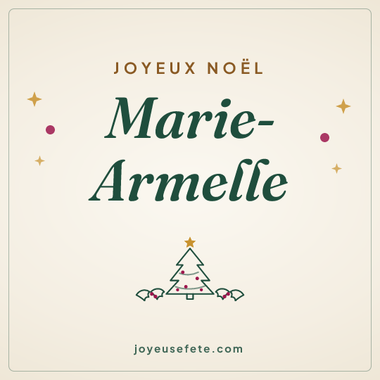 Image carrée « Joyeux Noël Marie-Armelle » pour WhatsApp