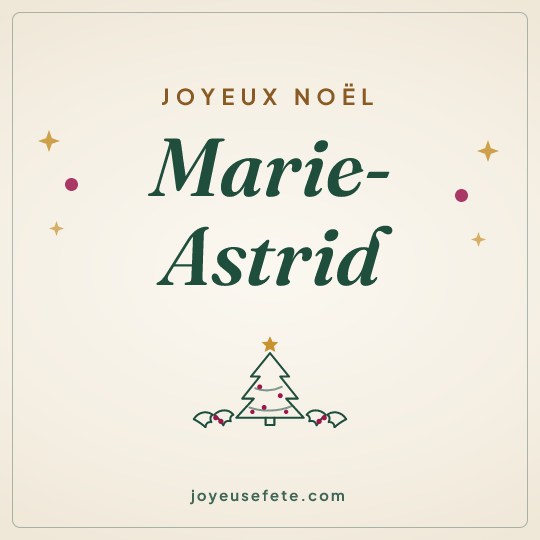 Image carrée « Joyeux Noël Marie-Astrid » pour WhatsApp