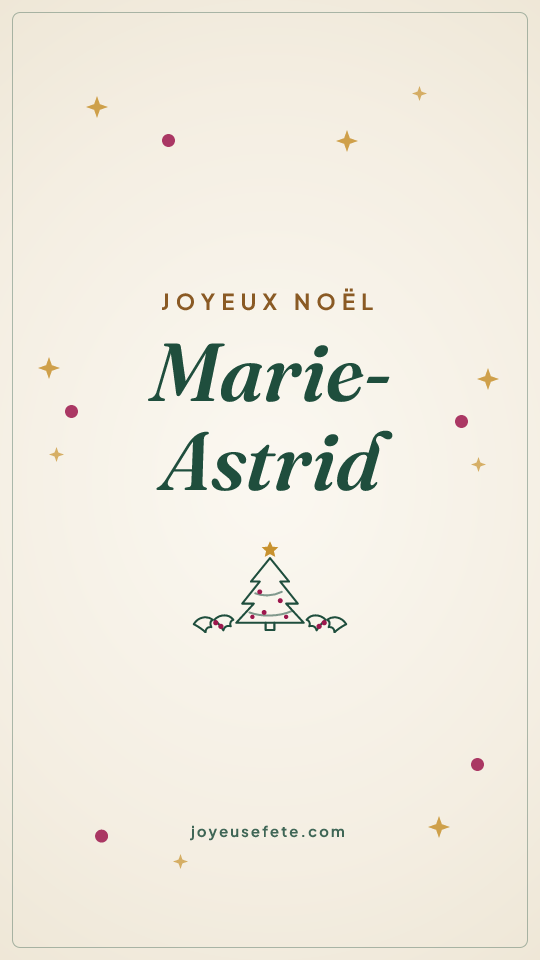 Image « Joyeux Noël Marie-Astrid » au format story
