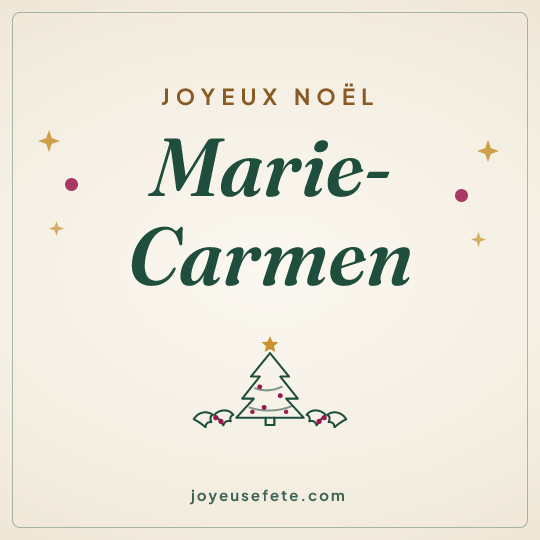 Image carrée « Joyeux Noël Marie-Carmen » pour WhatsApp