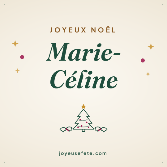 Image carrée « Joyeux Noël Marie-Céline » pour WhatsApp