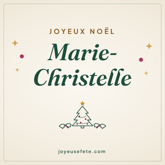 Image carrée « Joyeux Noël Marie-Christelle » pour WhatsApp