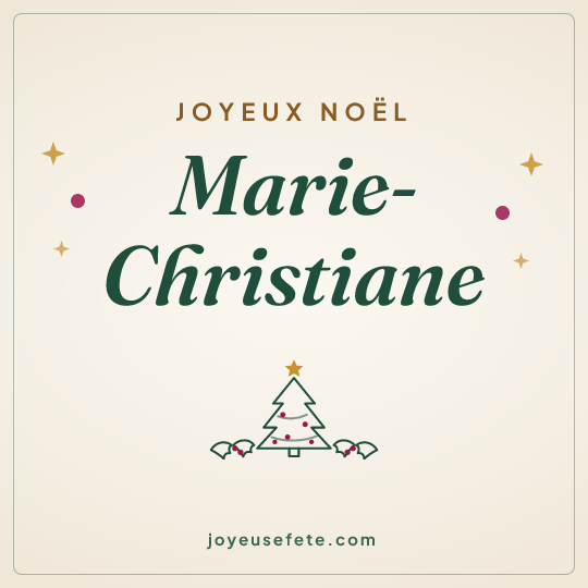 Image carrée « Joyeux Noël Marie-Christiane » pour WhatsApp