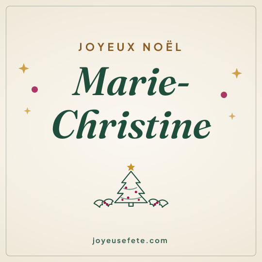 Image carrée « Joyeux Noël Marie-Christine » pour WhatsApp