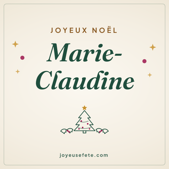 Image carrée « Joyeux Noël Marie-Claudine » pour WhatsApp