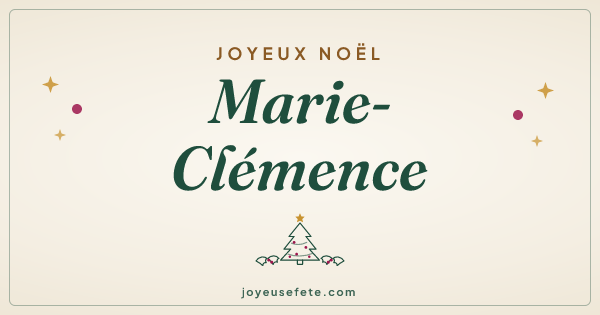 Image « Joyeux Noël Marie-Clémence » au format large