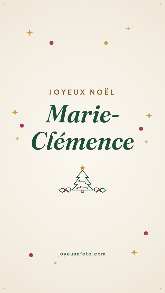 Image « Joyeux Noël Marie-Clémence » au format story