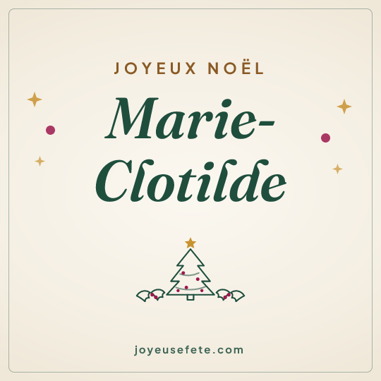 Image carrée « Joyeux Noël Marie-Clotilde » pour WhatsApp