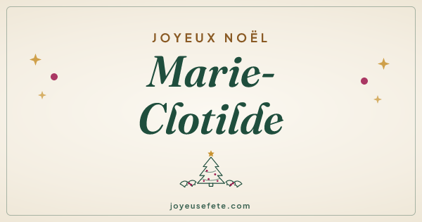Image « Joyeux Noël Marie-Clotilde » au format large