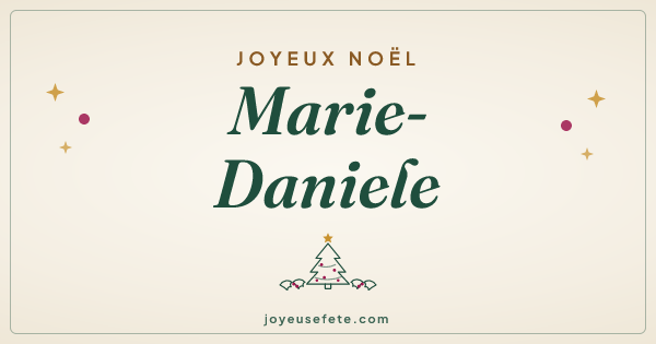 Image « Joyeux Noël Marie-Daniele » au format large