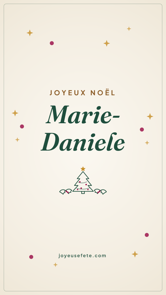 Image « Joyeux Noël Marie-Daniele » au format story
