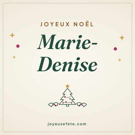 Image carrée « Joyeux Noël Marie-Denise » pour WhatsApp