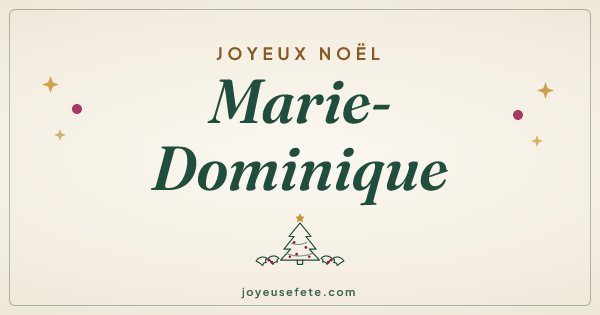 Image « Joyeux Noël Marie-Dominique » au format large