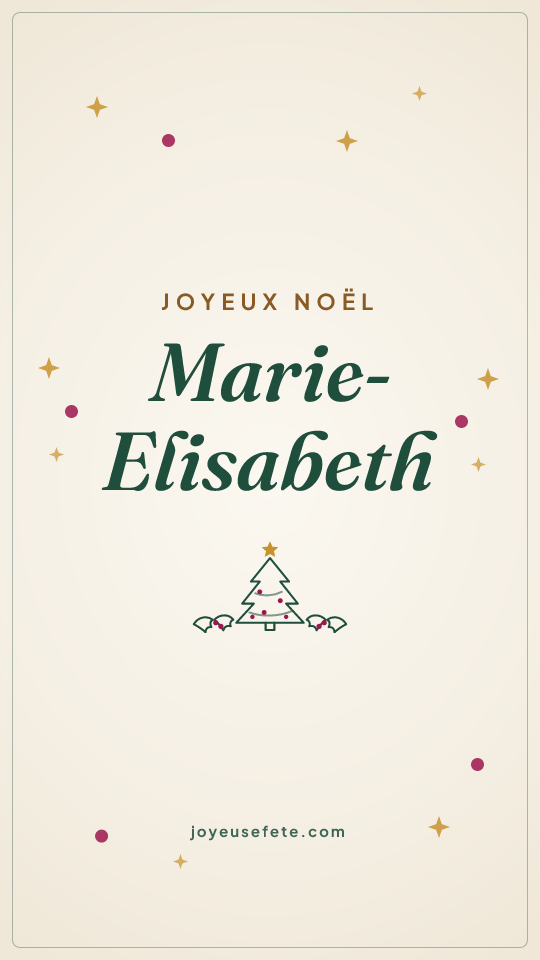 Image « Joyeux Noël Marie-Elisabeth » au format story
