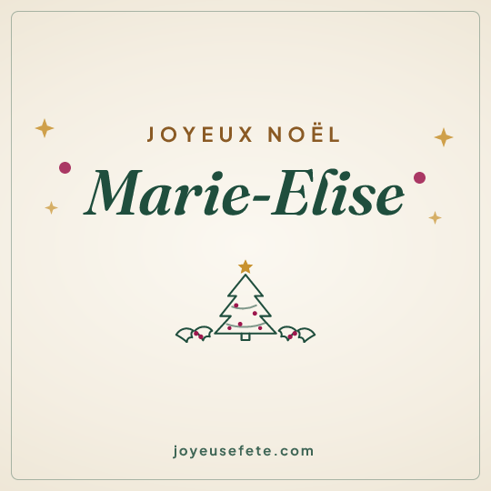 Image carrée « Joyeux Noël Marie-Elise » pour WhatsApp