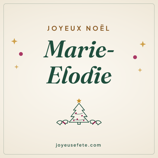 Image carrée « Joyeux Noël Marie-Elodie » pour WhatsApp