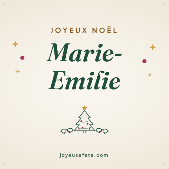Image carrée « Joyeux Noël Marie-Emilie » pour WhatsApp