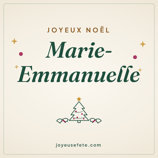 Image carrée « Joyeux Noël Marie-Emmanuelle » pour WhatsApp