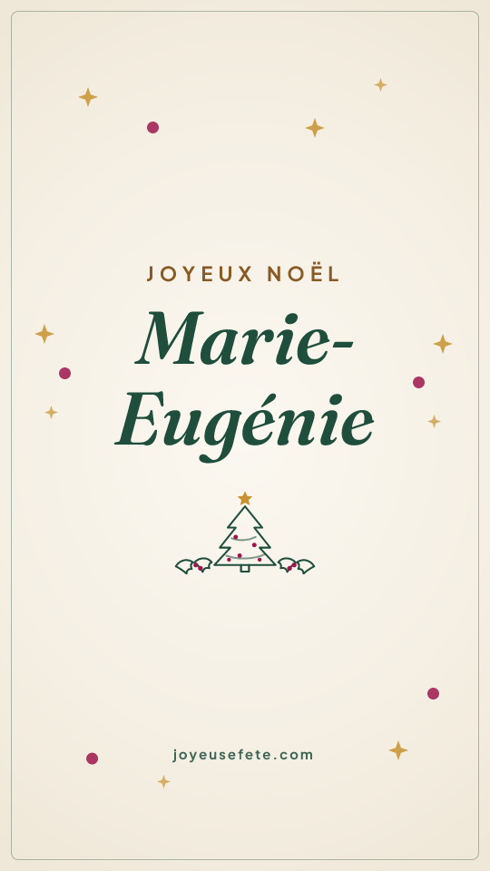 Image « Joyeux Noël Marie-Eugénie » au format story