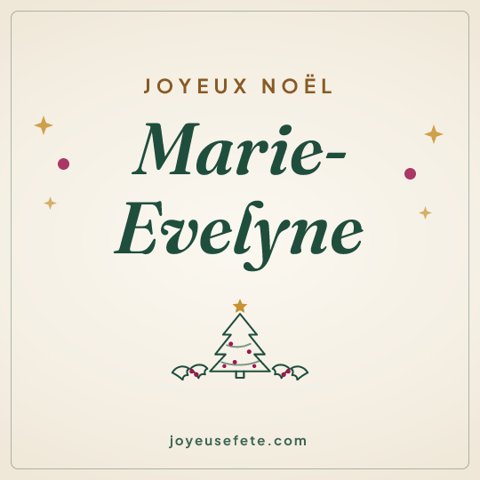 Image carrée « Joyeux Noël Marie-Evelyne » pour WhatsApp