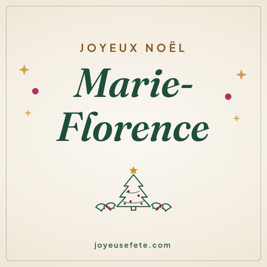 Image carrée « Joyeux Noël Marie-Florence » pour WhatsApp