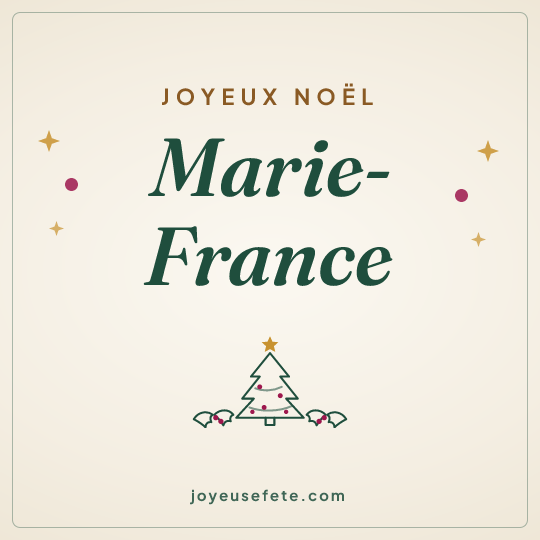 Image carrée « Joyeux Noël Marie-France » pour WhatsApp