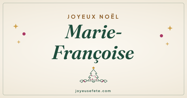 Image « Joyeux Noël Marie-Françoise » au format large