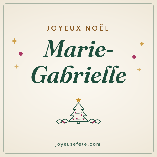 Image carrée « Joyeux Noël Marie-Gabrielle » pour WhatsApp