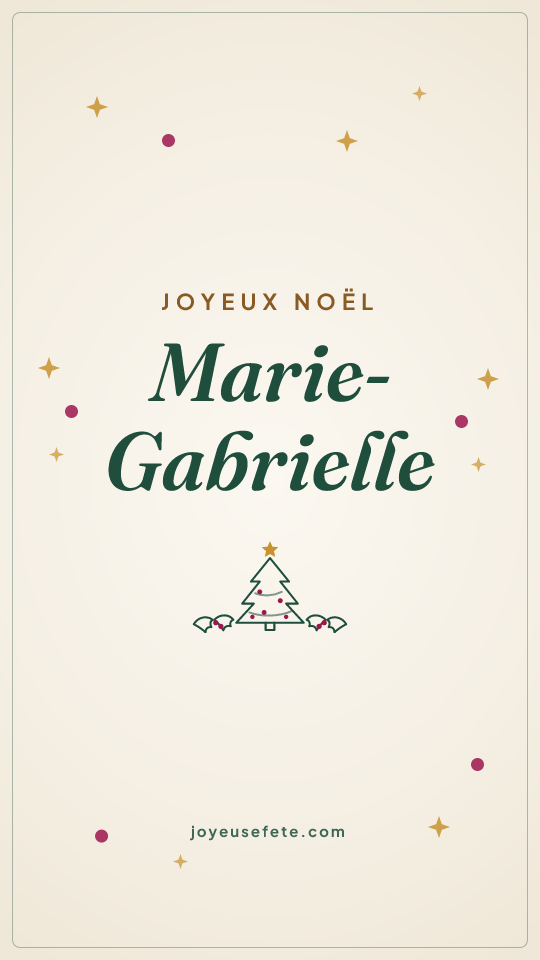Image « Joyeux Noël Marie-Gabrielle » au format story