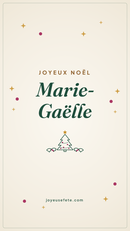 Image « Joyeux Noël Marie-Gaëlle » au format story