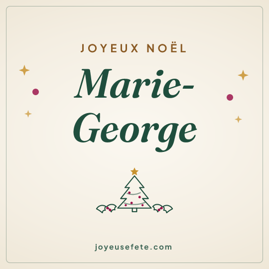 Image carrée « Joyeux Noël Marie-George » pour WhatsApp