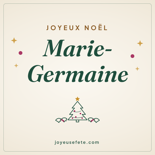 Image carrée « Joyeux Noël Marie-Germaine » pour WhatsApp