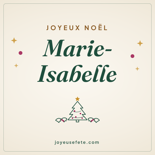 Image carrée « Joyeux Noël Marie-Isabelle » pour WhatsApp