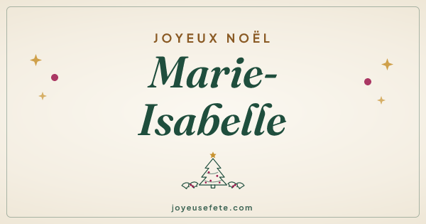 Image « Joyeux Noël Marie-Isabelle » au format large