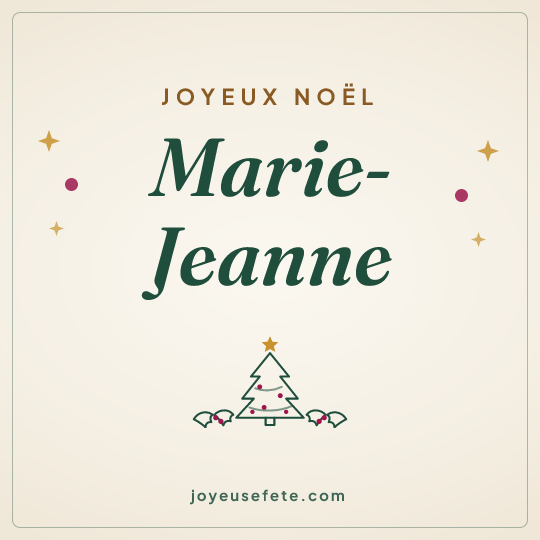Image carrée « Joyeux Noël Marie-Jeanne » pour WhatsApp