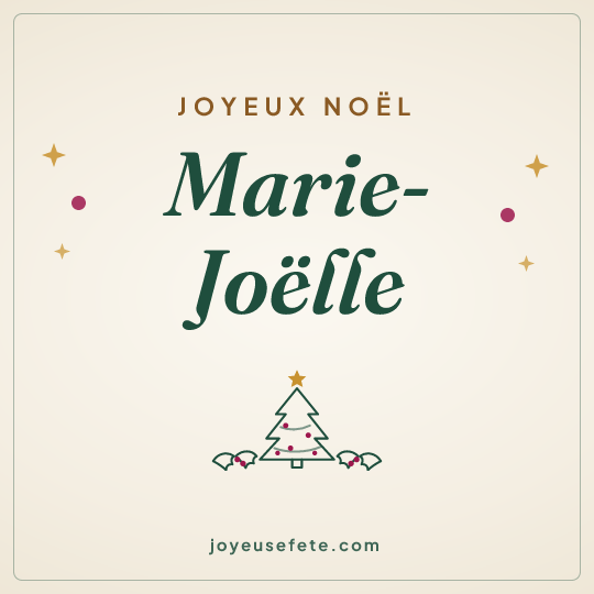 Image carrée « Joyeux Noël Marie-Joëlle » pour WhatsApp