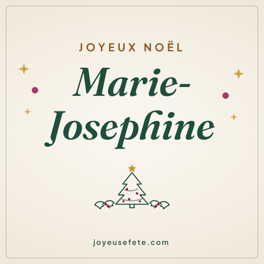 Image carrée « Joyeux Noël Marie-Josephine » pour WhatsApp