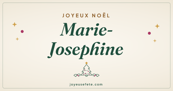 Image « Joyeux Noël Marie-Josephine » au format large