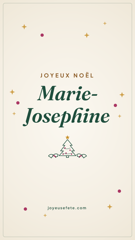 Image « Joyeux Noël Marie-Josephine » au format story