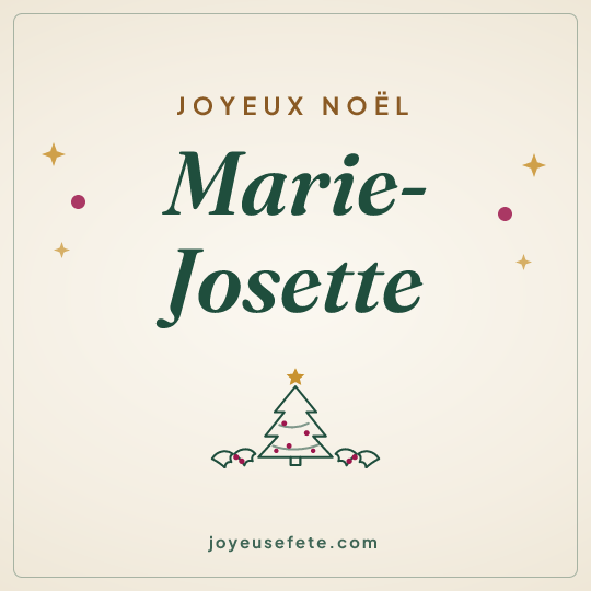 Image carrée « Joyeux Noël Marie-Josette » pour WhatsApp