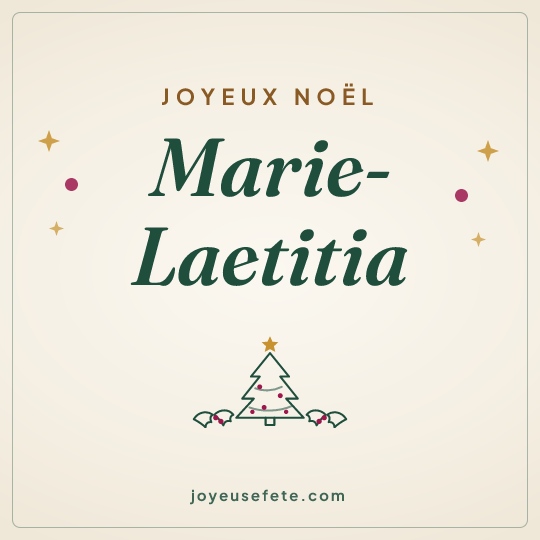 Image carrée « Joyeux Noël Marie-Laetitia » pour WhatsApp