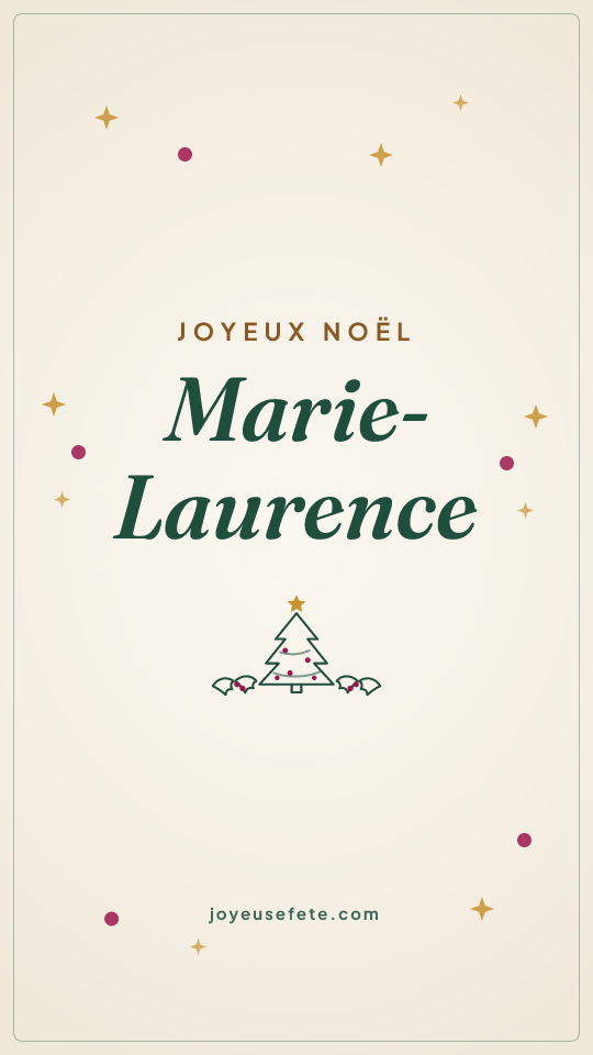 Image « Joyeux Noël Marie-Laurence » au format story