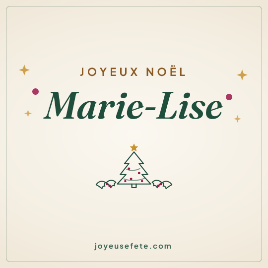 Image carrée « Joyeux Noël Marie-Lise » pour WhatsApp