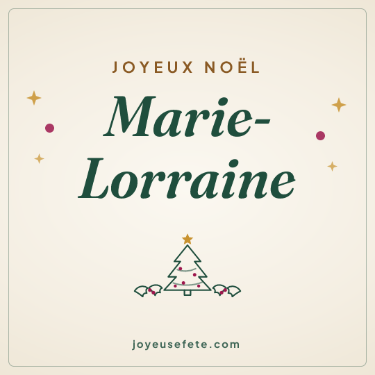 Image carrée « Joyeux Noël Marie-Lorraine » pour WhatsApp